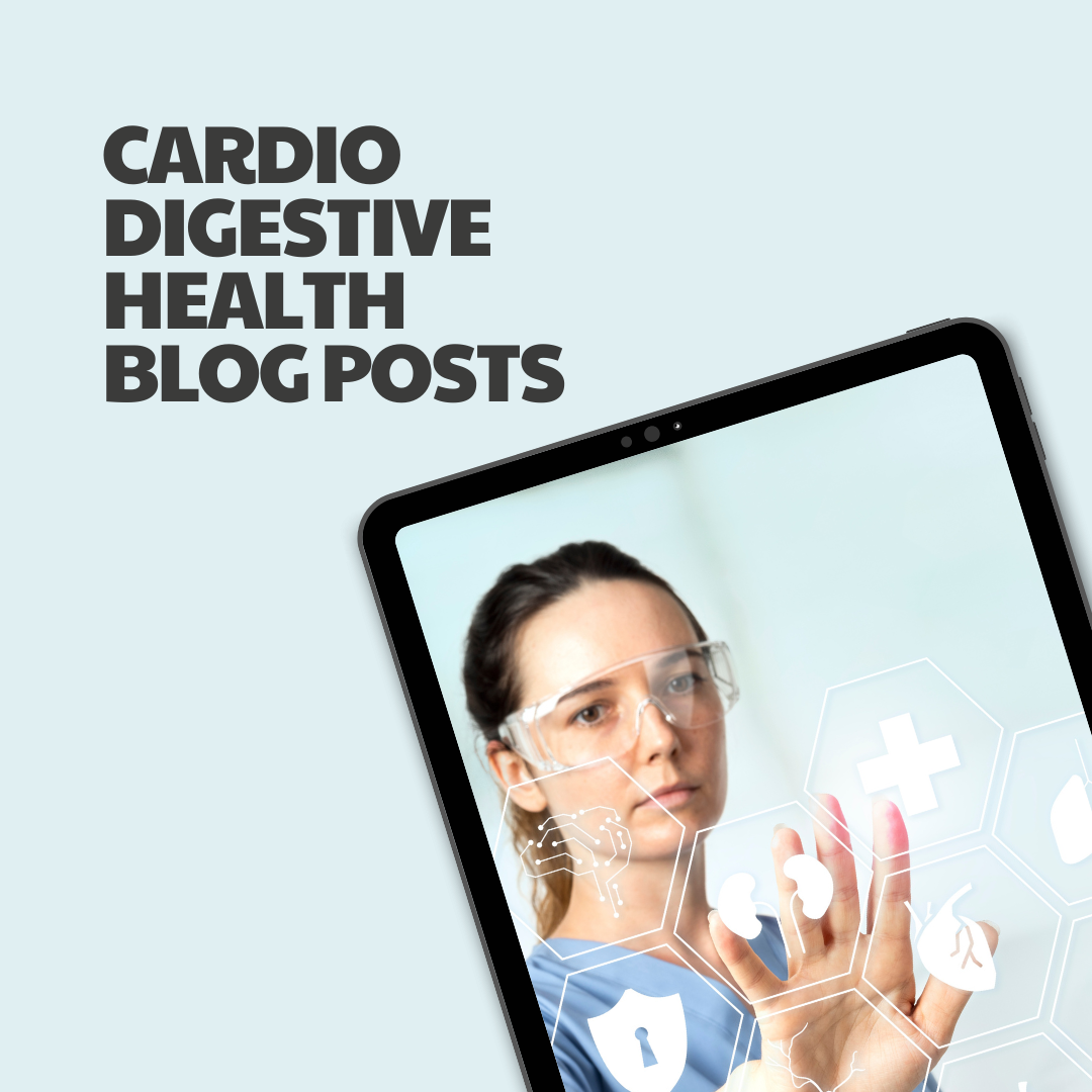 Cardio–Digestive Health – 12 Pre-Written Articles